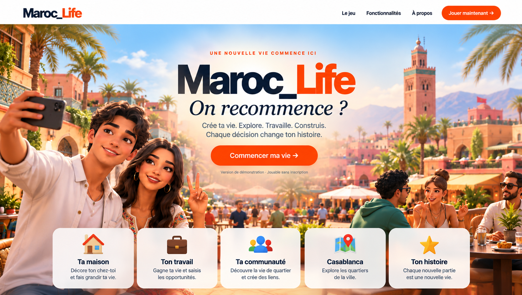 Maroc Life, scène marocaine et présentation du jeu